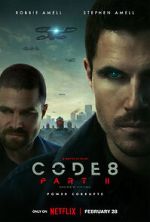 Code 8: Part II movie25