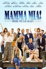 Watch Mamma Mia! Here We Go Again Movie25