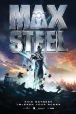 Watch Max Steel Movie25