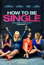 Watch How to Be Single Movie25