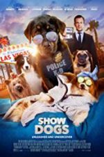 Watch Show Dogs Movie25