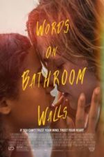 Watch Words on Bathroom Walls Movie25