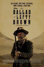 Watch The Ballad of Lefty Brown Movie25