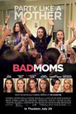 Watch Bad Moms Movie25