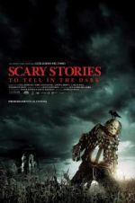 Watch Scary Stories to Tell in the Dark Movie25
