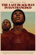 Watch The Last Black Man in San Francisco Movie25