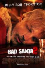 Watch Bad Santa 2 Movie25