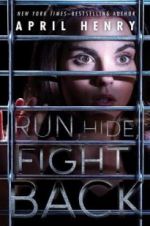 Watch Run Hide Fight Movie25