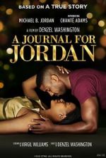 Watch A Journal for Jordan Movie25