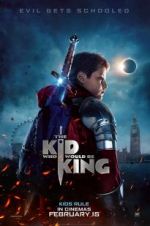 Watch The Kid Who Would Be King Movie25