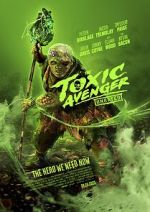 The Toxic Avenger movie25