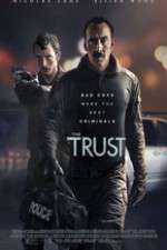 Watch The Trust Movie25