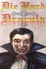 Watch Die Hard Dracula Movie25