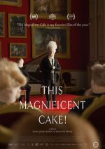 Watch This Magnificent Cake! Movie25
