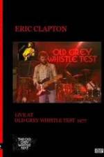 Watch Eric Clapton: BBC TV Special - Old Grey Whistle Test Movie25