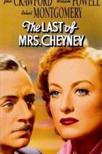 Watch The Last of Mrs Cheyney Movie25