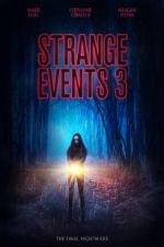 Watch Strange Events 3 Movie25