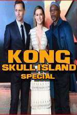 Watch Kong: Skull Island Special Movie25
