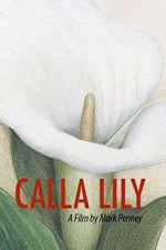 Watch Calla Lily Movie25