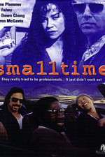 Watch Small Time Movie25