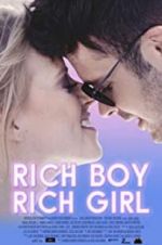 Watch Rich Boy, Rich Girl Movie25