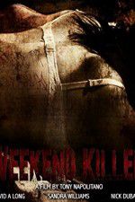 Watch Weekend Killer Movie25