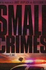 Watch Small Crimes Movie25
