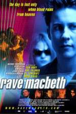 Watch Rave Macbeth Movie25