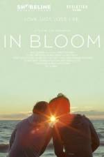 Watch In Bloom Movie25