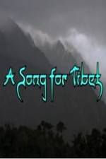 Watch A Song for Tibet Movie25