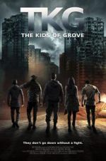 Watch TKG: The Kids of Grove Movie25