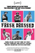 Watch Fresh Dressed Movie25