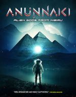 Watch Annunaki: Alien Gods from Nibiru Movie25