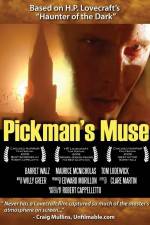 Watch Pickman's Muse Movie25
