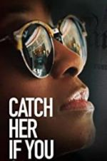 Watch Catch Her if You Can Movie25