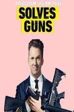 Watch Jordan Klepper Solves Guns Movie25