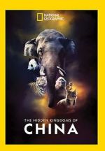 Watch The Hidden Kingdoms of China Movie25