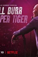 Watch Bill Burr: Paper Tiger Movie25
