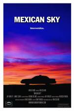 Watch Mexican Sky Movie25