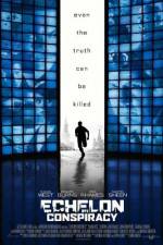 Watch Echelon Conspiracy Movie25