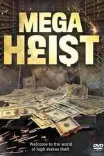 Watch Mega Heist Movie25