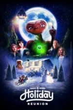Watch E.T.: A Holiday Reunion Movie25