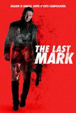 Watch The Last Mark Movie25