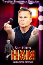 Watch HAM: A Musical Memoir Movie25