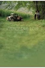 Watch Carolina Low Movie25