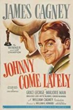 Watch Johnny Come Lately Movie25