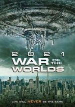 Watch The War of the Worlds 2021 Movie25