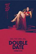 Watch Double Date Movie25