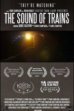 Watch The Sound of Trains Movie25