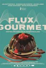 Watch Flux Gourmet Movie25